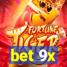 bet 9x